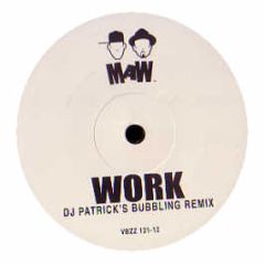 Maw Ft Puppah Nas-T & Denise - Work (Dutch Remixes) - Vocal Bizz
