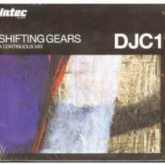 DJ C1 Presents - Shifting Gears / A Continuos Mix - In-Tec