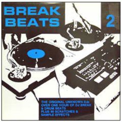 Original Unknown DJ's - Break Beats 2 - Warrior