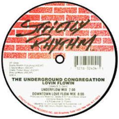 Under/Grnd Congregation - Lovin Flowin - Strictly Rhythm