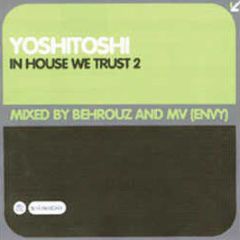 Yoshitoshi Presents - In House We Trust 2 - Yoshitoshi