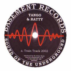 Tango & Ratty - Train Track 2002 - Basement