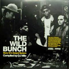 Strut Records Present - The Wild Bunch (Story Of A Sound System) - Strut