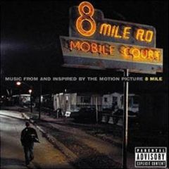 Original Soundtrack - 8 Mile - Shady Records