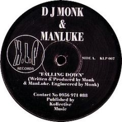 DJ Monk - Fallin Down - KLP