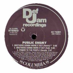 Public Enemy - Brothers Gonna Work It Out - Def Jam