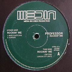 Professor - Rockin Me - Media