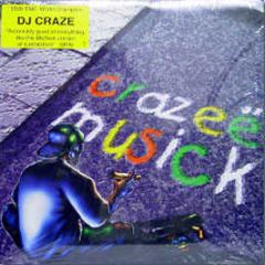 DJ Craze - Crazee Musick - Bomb