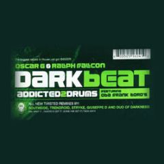 Oscar G & Ralph Falcon - Dark Beat (Remixes) - Twisted