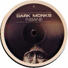 Dark Monks Feat Mim - Insane - Digidance