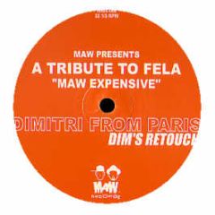 Maw Presents - A Tribute To Fela - MAW