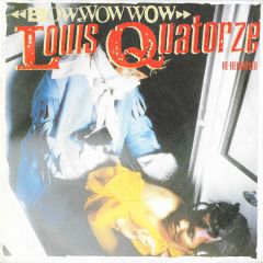 Bow Wow Wow - Bow Wow Wow - Louis Quatorze (Re-Recorded) - RCA