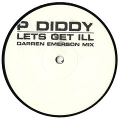 P Diddy - P Diddy - Lets Get Ill (Remix) - Meanwhile