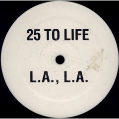 Tragedy - Tragedy - La La - 25 To Life