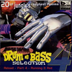 Various - Various - Drum & Bass Selection 4 (Reload - Part 4 - Running It Red) - Breakdown Records