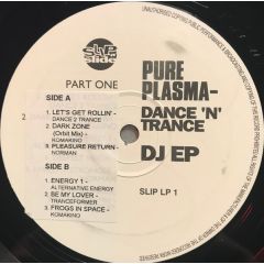 Various - Various - Pure Plasma - Dance 'N' Trance (Part One)  - Slip 'n' Slide