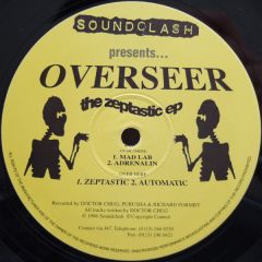 Overseer - Overseer - The Zeptastic EP - Soundclash