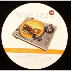 Discoburger - Discoburger - Rewind 2.2 - Rewind (Bootleg From Paris)