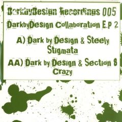 Dark By Design - Dark By Design - Collaboration E.P 2 - DarkbyDesign Recordings