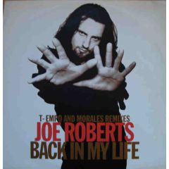 Joe Roberts - Joe Roberts - Back In My Life (Remix) - Ffrr