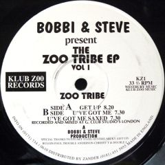 Bobbi & Steve Present Zoo Tribe - Bobbi & Steve Present Zoo Tribe - The Zoo Tribe EP Vol 1 - Klub Zoo Records