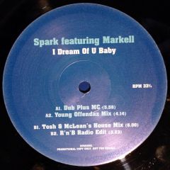 Spark Ft Markell & MC Spyder - Spark Ft Markell & MC Spyder - I Dream Of U Baby - Attitude