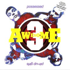 Awesome 3 - Awesome 3 - Possessed - A&M PM, A&M Records