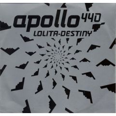 Apollo 440 - Apollo 440 - Lolita / Destiny - Stealth Sonic Recordings, Reverb Records