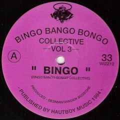 Bingo Bango Bongo Collectiive - Bingo Bango Bongo Collectiive - Bingo - Wizz