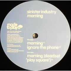 Sinister Industry - Sinister Industry - Morning - Made To Play