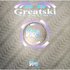 Greatski - Greatski - Showtime - Blue