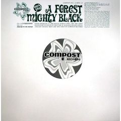 A Forest Mighty Black - A Forest Mighty Black - Candyfloss / Fresh In My Mind - Compost Records