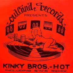 Kinky Bros. - Kinky Bros. - HOT - Outland Records