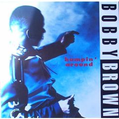 Bobby Brown - Bobby Brown - Humpin Around - MCA