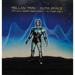 Mellow Trax - Mellow Trax - Outta Space - Cyber