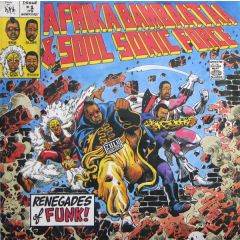Afrika Bambaataa & Soulsonic Force - Afrika Bambaataa & Soulsonic Force - Renegades Of Funk - Tommy Boy