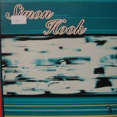 Simon Hook - Simon Hook - Lean Time / The Cycle Life - Tribute