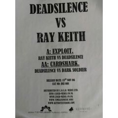 Dead Silence Vs Ray Keith - Dead Silence Vs Ray Keith - Exploit - Dead Silence 1