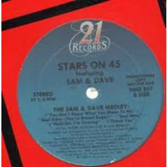 Stars On 45 Ft Sam & Dave - Stars On 45 Ft Sam & Dave - The Sam & Dave Medley - 21 Records