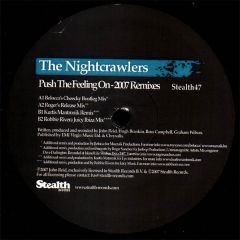 Nightcrawlers - Nightcrawlers - Push The Feeling On - 2007 Remixes - Stealth Records