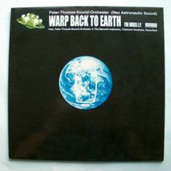 Peter Thomas Sound Orchestra - Peter Thomas Sound Orchestra - Warp Back To Earth (Remixes EP) - Bungalow