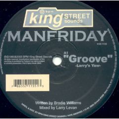 Man Friday - Man Friday - Groove / Winners - BPM King Street Sounds