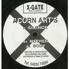Acorn Arts - Acorn Arts - Silence / Mother / Body - X-Gate Records