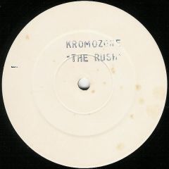 Kromozone - Kromozone - The Rush - Suburban Base Records