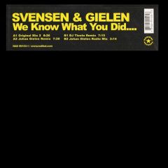 Svenson & Gielen - Svenson & Gielen - We Know What You Did... - Radikal Records
