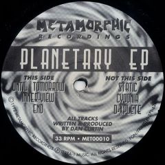 Planetary - Planetary - Planetary EP - Metamorphic Recordings