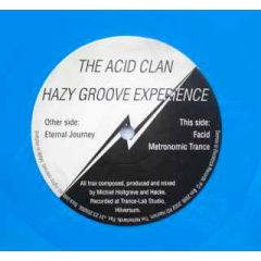 The Acid Clan - The Acid Clan - Hazy Groove Experience - Elecktrick Records