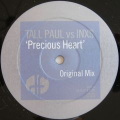 Tall Paul Vs Inxs - Tall Paul Vs Inxs - Precious Heart - Decode