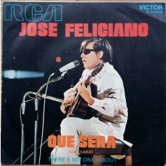 Jose Feliciano - Jose Feliciano - Que Sera (Che Sara') - Rca Victor
