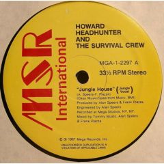 Howard Headhunter & The Survival Crew - Howard Headhunter & The Survival Crew - Jungle House - Msr International
